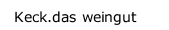 Keck.das weingut Keck.das weingut